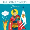 Był sobie święty Florian. Audiobook + książeczka - zdjęcie