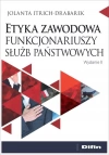 Etyka zawodowa funkcjonariuszy służb państwowych, wydanie 2 - zdjęcie
