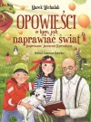 Opowieści o tym, jak naprawiać świat - zdjęcie