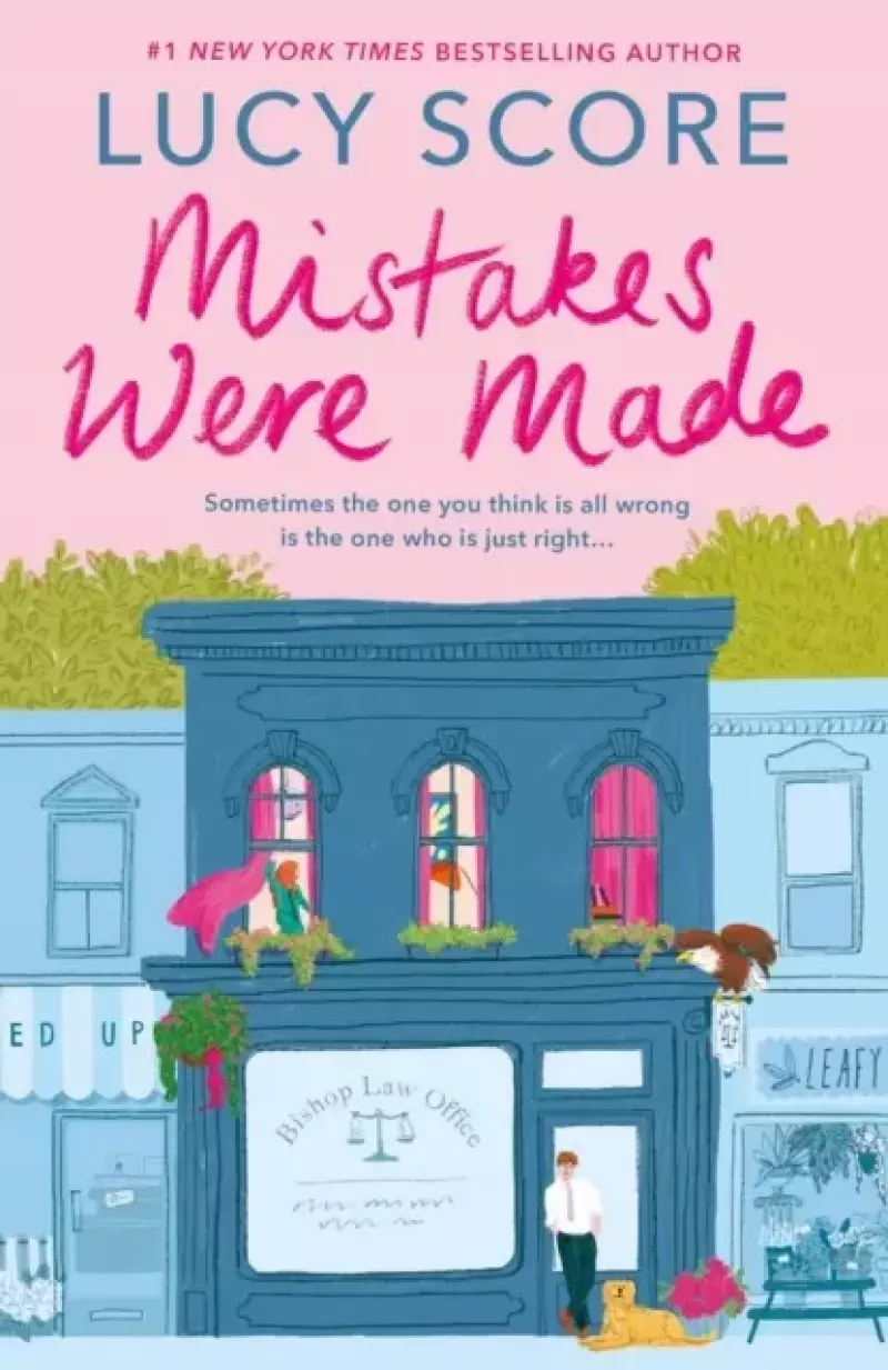 Mistakes Were Made: A totally addictive, spicy, hilarious small-town romance Mistakes Were Made: A totally addictive, spicy, hilarious small-town romance