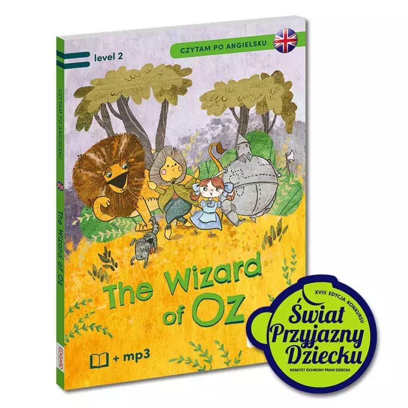 Czytam po angielsku. The Wonderful Wizard of Oz / Czarnoksiężnik z krainy Oz. Poziom 2