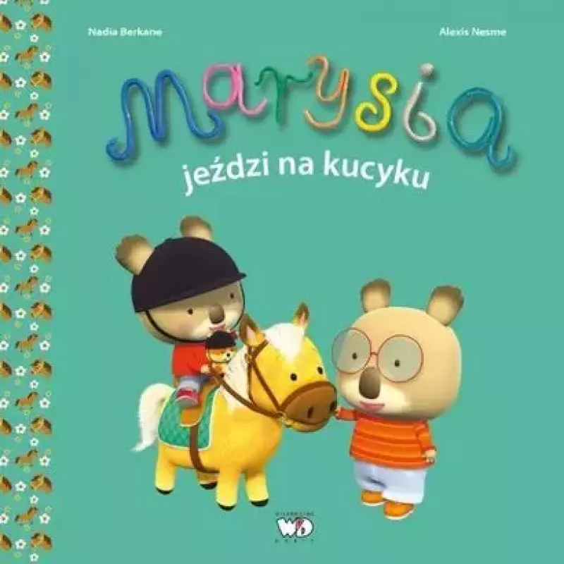 Marysia jeździ na kucyku Marysia jeździ na kucyku