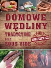 Domowe wędliny tradycyjne oraz sous vide - zdjęcie