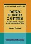 Dotrzeć do dziecka z autyzmem - zdjęcie