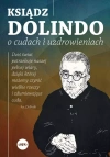 Ksiądz Dolindo o cudach i uzdrowieniach - zdjęcie