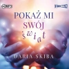 Pokaż mi swój świat. Audiobook - zdjęcie