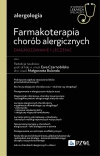 Farmakoterapia chorób alergicznych. Diagnozowanie i leczenie. W gabinecie lekarza POZ. Alergologia i Pneumonologia - zdjęcie