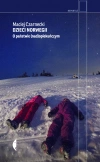 Dzieci Norwegii. O państwie (nad)opiekuńczym - zdjęcie