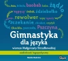 Gimnastyka dla języka. Audiobook - zdjęcie