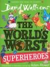 The World's Worst Superheroes - zdjęcie