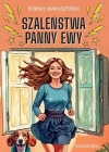Szaleństwa Panny Ewy - zdjęcie
