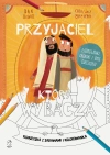 Przyjaciel, który wybacza. Książeczka z zabawami i kolorowanka - zdjęcie