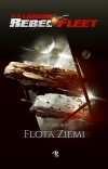 Rebel Fleet. Tom 4. Flota Ziemi - zdjęcie