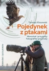 Pojedynek z ptakami. Warsztat i przygody fotografów przyrody - zdjęcie
