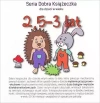 2,5-3 lat. Seria Dobra Książeczka - zdjęcie