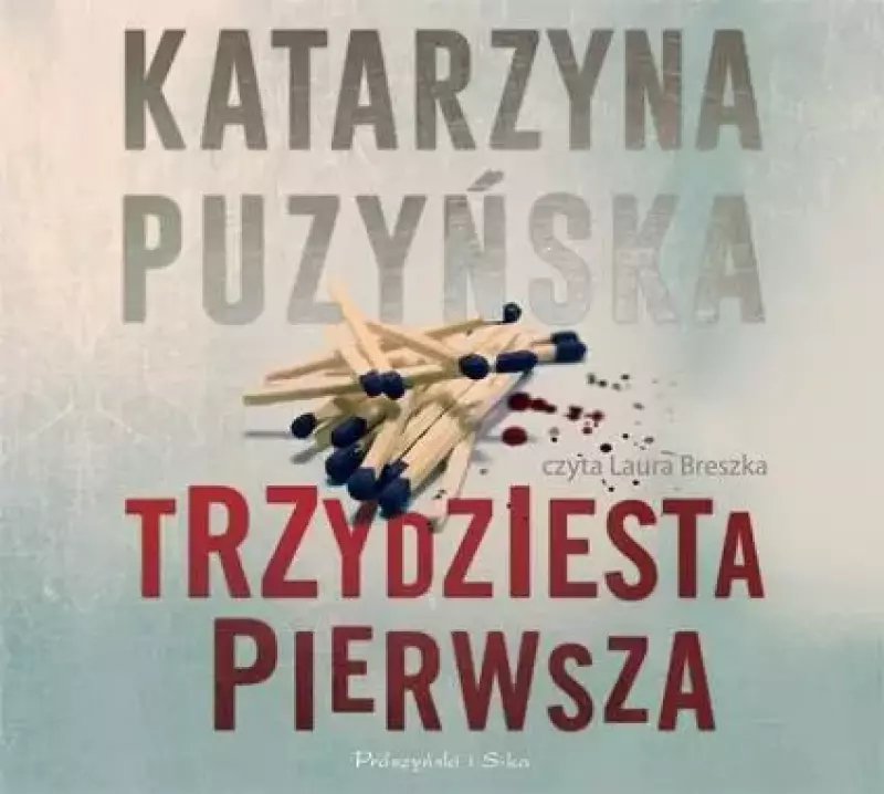 Trzydziesta pierwsza. Audiobook Trzydziesta pierwsza. Audiobook