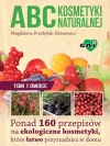 ABC kosmetyki naturalnej. Tom I Owoce - zdjęcie