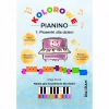 Kolorowe Pianino 1. Piosenki dla dzieci - zdjęcie