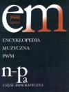 Encyklopedia muzyczna T7 N-Pa. Biograficzna - zdjęcie