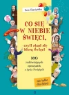 Co się w niebie święci czyli skąd się biorą Święci - zdjęcie
