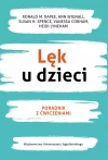 Lęk u dzieci. Poradnik z ćwiczeniami - zdjęcie