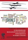 Funkcjonowanie bezzałogowych systemów powietrznych w sferze cywilnej - zdjęcie