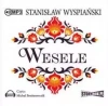 Wesele. Audiobook - zdjęcie