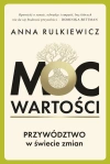Moc wartości. Przywództwo w świecie zmian - zdjęcie