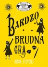 Zbrodnia niezbyt elegancka. Tom 4. Bardzo brudna gra - zdjęcie