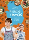 Pierogi z kimchi. Kulinarna podróż po Korei - zdjęcie