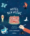 Hotel dla uczuć. Zeszyt ćwiczeń - zdjęcie