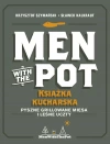 Men with the Pot książka kucharska - zdjęcie