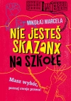 Nie jesteś skazanx na szkołę - zdjęcie