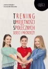 Trening Umiejętności Społecznych dzieci i młodzieży. Część 2 - zdjęcie