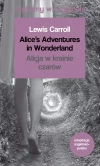 Czytamy w oryginale. Alice's Adventures in Wonderland / Alicja w krainie czarów - zdjęcie