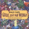 Gdzie jest Pan Wonka? Książka dla spotrzegawczych - zdjęcie