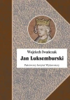 Jan Luksemburski - zdjęcie