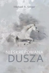 Nieskrępowana dusza - zdjęcie