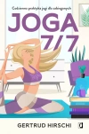 Joga 7/7. Codzienna praktyka jogi dla zabieganych - zdjęcie