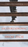 Jak uporządkować swoje życie - zdjęcie