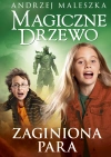 Magiczne Drzewo. Zaginiona para - zdjęcie