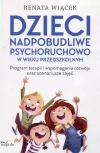 Dzieci nadpobudliwe psychoruchowo w wieku przedszkolnym - zdjęcie