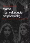 Mamo, mamy dla ciebie niespodziankę - zdjęcie