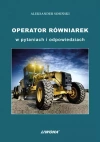Operator równiarek w pytaniach i odpowiedziach - zdjęcie