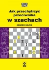 Jak przechytrzyć przeciwnika w szachach - zdjęcie