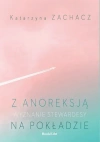 Z anoreksją na pokładzie - zdjęcie