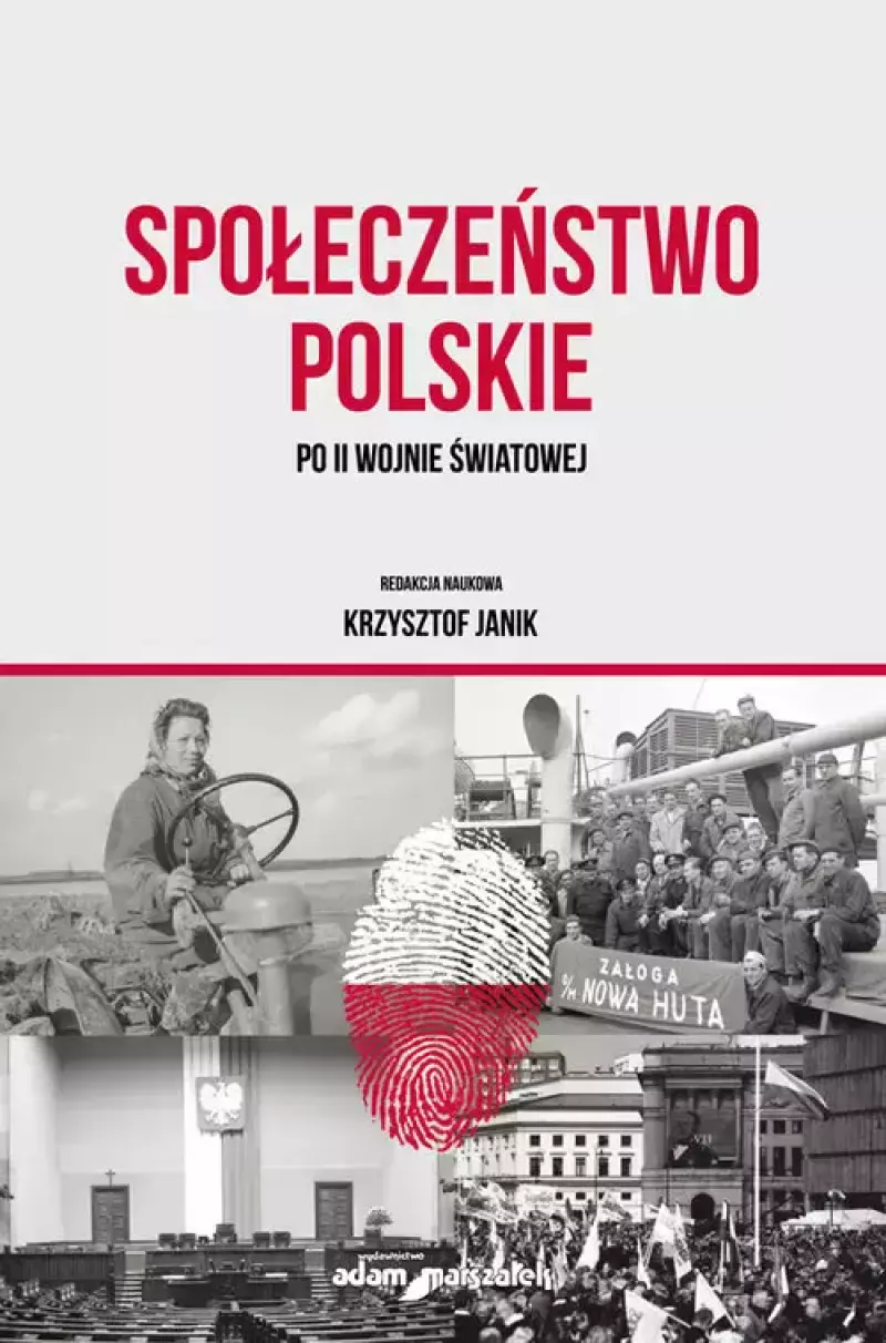 Społeczeństwo polskie po II wojnie światowej