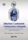 Alkohol i człowiek – toksyczny związek - zdjęcie