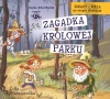 Ignacy i Mela na tropie złodzieja. Zagadka Królowej Parku. Audiobook - zdjęcie