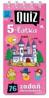 Quiz 5-latka. 76 zadań obrazkowych - zdjęcie